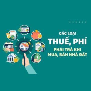 các loại thuế khi mua bán nhà đất