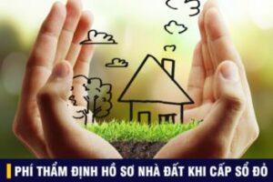 phí thẩm định hồ sơ nhà đất